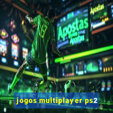 jogos multiplayer ps2